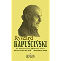 Los mejores  - Ryszard Kapuscinski: Un día más con vida - Ébano - Los cínicos no sirven para este oficio - Viajes con Heródoto: 17…